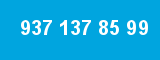 937 137 85 99 937 137 85 99
